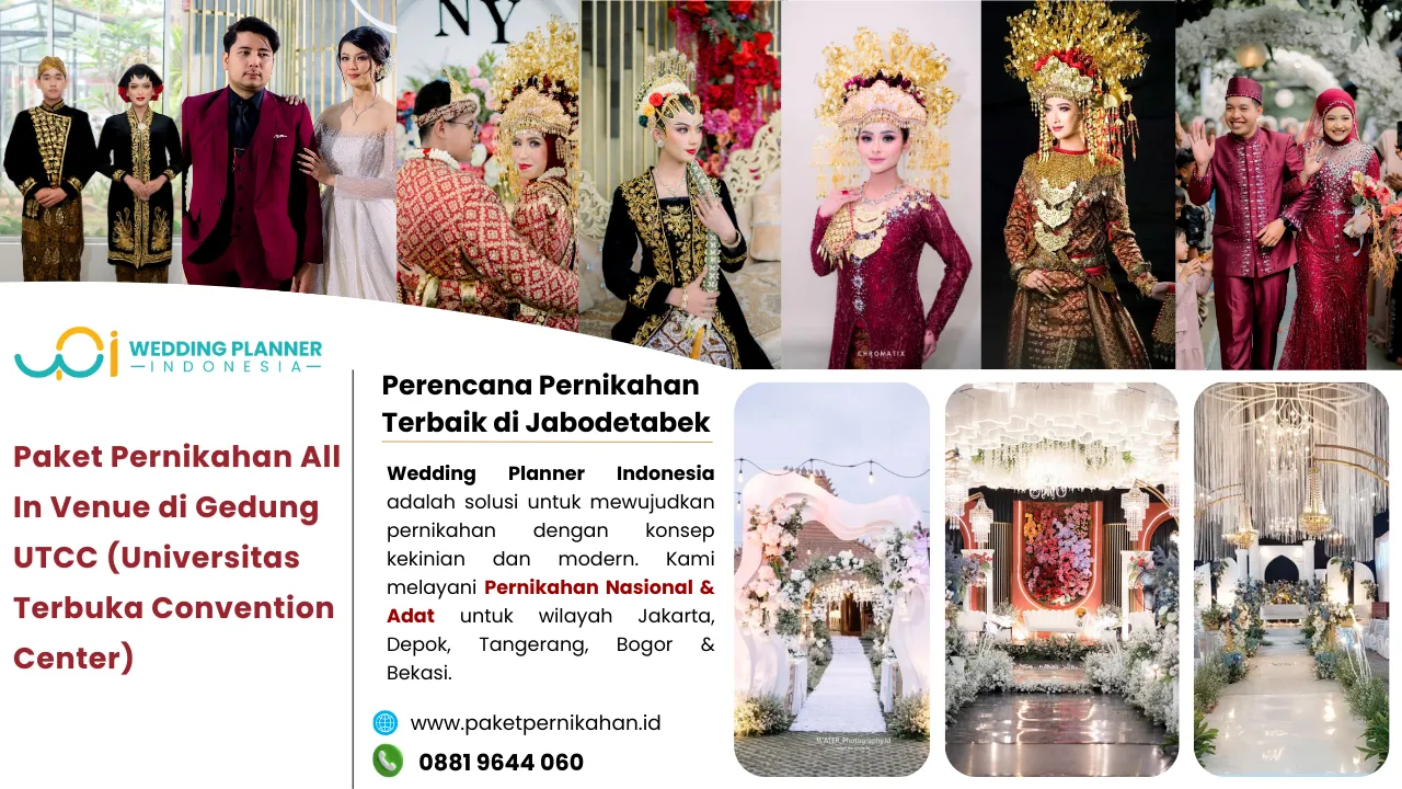 Paket Pernikahan All In Venue di UTCC (Universitas Terbuka Convention Center) Paket Pernikahan, All In Venue, Gedung Pernikahan UTCC (Universitas Terbuka Convention Center)