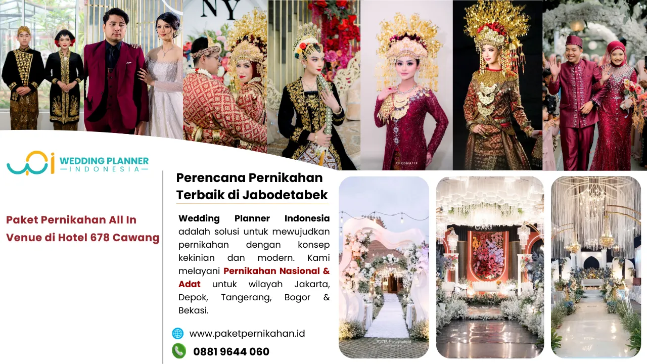 Paket Pernikahan All In Venue di Hotel 678 Cawang Paket Pernikahan, All In Venue, Gedung Pernikahan Hotel 678 Cawang